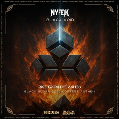 Nyfe'K - Black Void (BLACK SUGAR 2025 CONTEST ANTHEM)