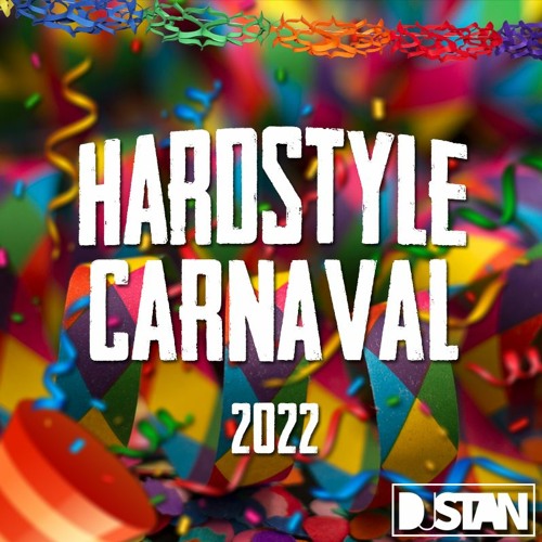 Hardstyle Carnaval 2022 | Stampwage Mixtape | DJStan