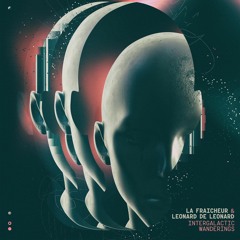 La Fraicheur & Leonard De Leonard - Rave At Albator's (Cinder Remix)