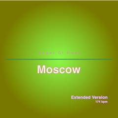 Moscow (Extended Version)