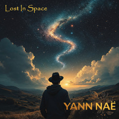 Yann Naë- Lost In Space
