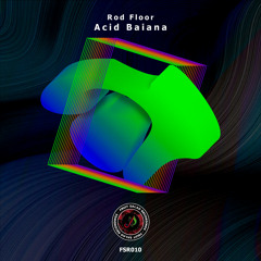 Acid Baiana (Original Mix)