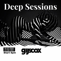 Gijs Cox @ Deep Sessions 22/07/2021