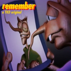 Remember
