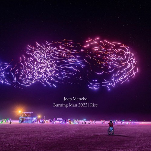 Burning Man 2022 | Rise