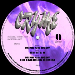 BCCO Premiere: CRYME - Mind Your Body [CRY002]