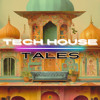 Tech House Tales