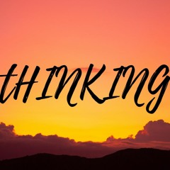 [FREE] "THINKING" | Lofi Chill Type Beat 2022 (Prod. tdotostudios)