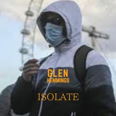 Glen Hemmings - Isolate (FREE DOWNLOAD)