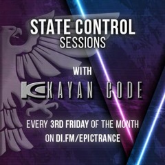 Kayan Code - State Control Sessions EP. 058