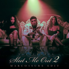 NLE CHOPPA - SLUT ME OUT 2 (AFRO TECH EDIT)