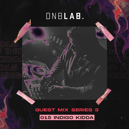 GUEST MIX Series 3: 015 INDIGO KIDDA