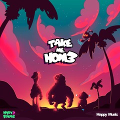 Happy 3 Friends - Take M3 Home
