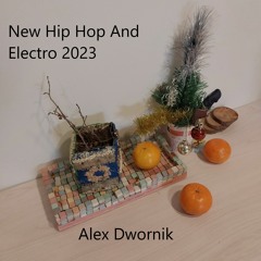 New Hip Hop And Electro 2023