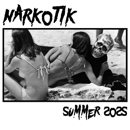 NARKOTIK SUMMER 2025