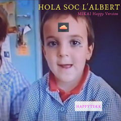Hola, Sóc L'Albert - MIKAI ft. Little Plensi