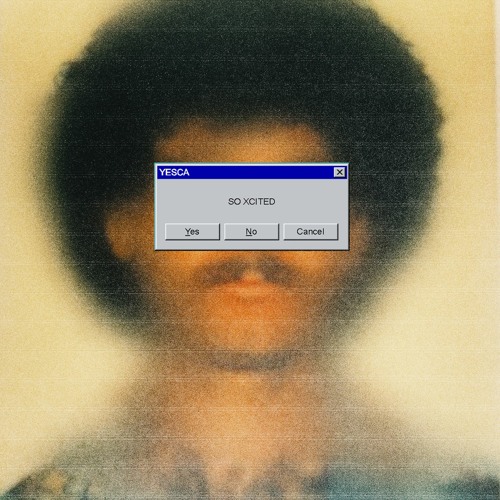 Yesca - SO XCITING