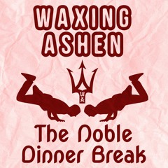 The Noble Dinner Break (Al Bowlly Swing Breaks Edit)