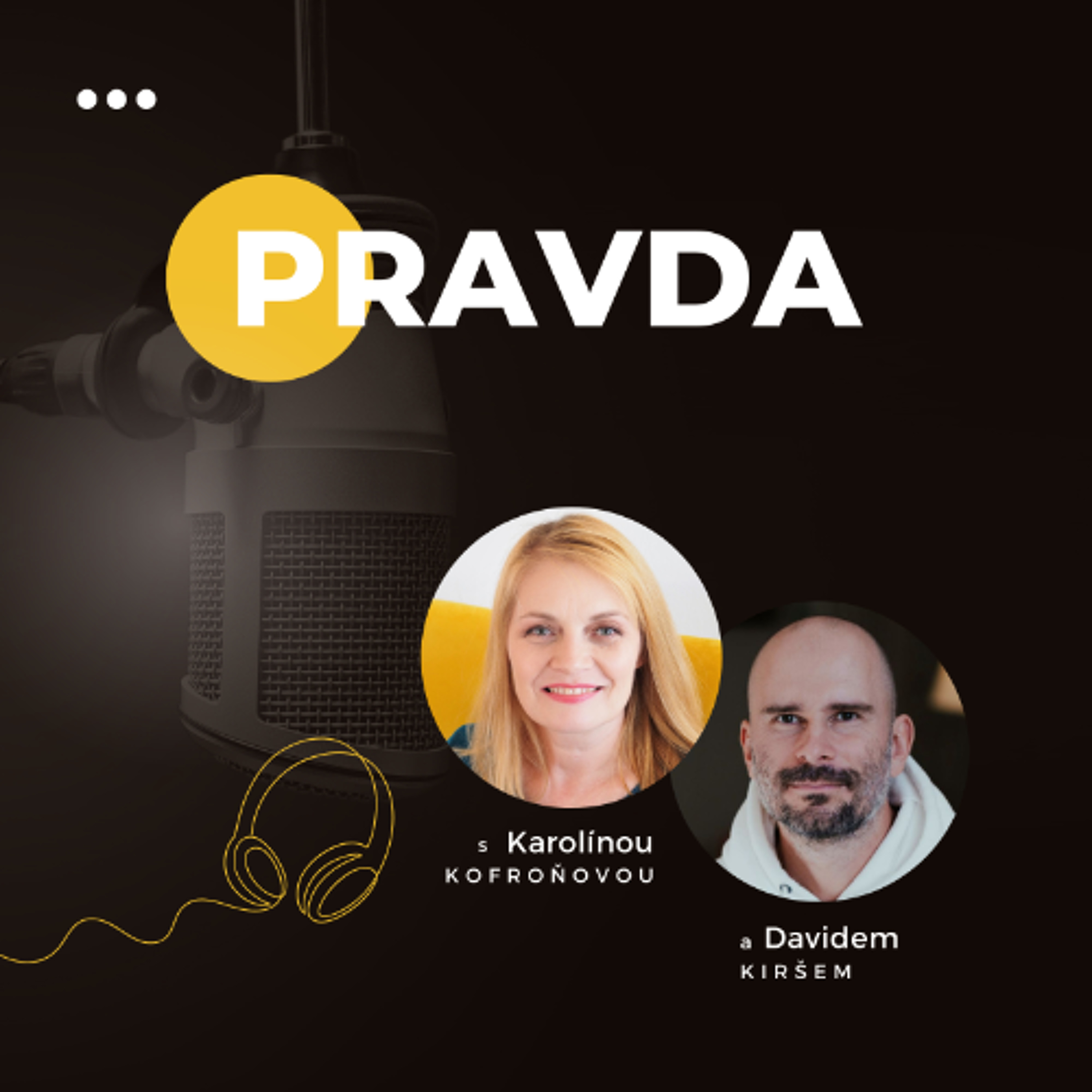 PRAVDA | Jak moc si vážíte své pravdy? #52 episode artwork