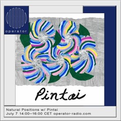 Operator Radio 09 w/ Pintai's Cactus Hand & Hafa (07-07-23)