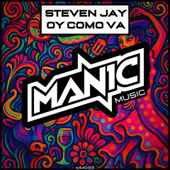 Steven Jay - Oy Como Va [MM033]