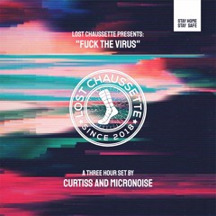 Lost Chaussette - Fuck The Virus (by Curtiss & Micronoise)