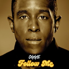 Oggie - Follow Me (Garage Version) feat. Danny C