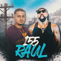 155 RAUL ( prod dj vt aguilar ) #FunkRj