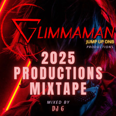 GLIMMAMAN 2025 JUMPUP DNB PRODUCTIONS (Mixed by DJG)