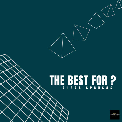 The Best For ?