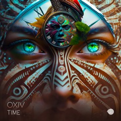 OXIV - Time (Original mix) - Out Now!