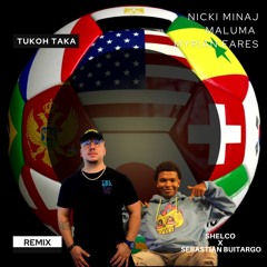 Nicki Minaj, Maluma & Myrian Fares - Tukoh Taka (Shelco X Sebastian Buitargo Remix)