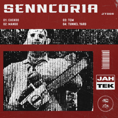PREMIERE | Senncoria - TCM [JT009 - Jah Tek]