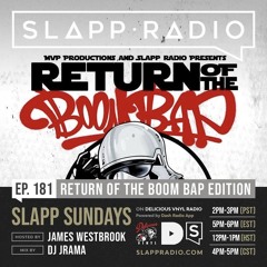 Slapp Radio Ep. 181 (Return of the Boom Bap at Edition Vol. 3)