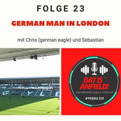 PREMIER LEAGUE PODCAST | DAT IS´ANFIELD! | Folge 23 - german man in london
