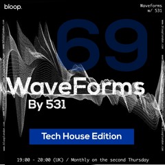 Waveforms 69 w/ 531 - 13.10.22