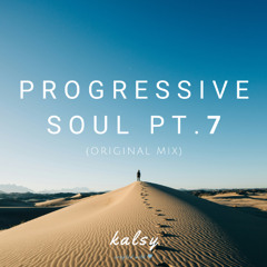 Progressive Soul Pt. 7 (Original Mix)