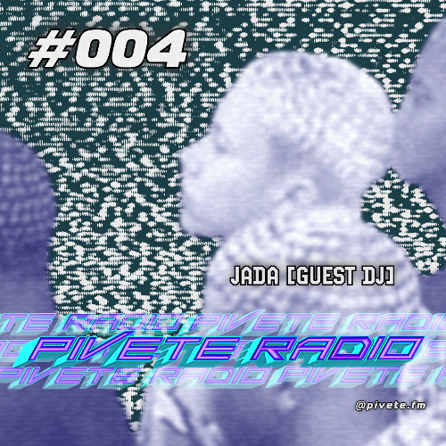 JADA | PIVETE RADIO @FunctionFM 12.05.2025