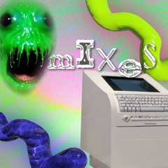 MIXES