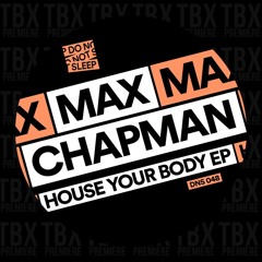 Premiere: Max Chapman - Lift [Do Not Sleep]