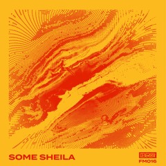 Some Sheila / BPSFM016