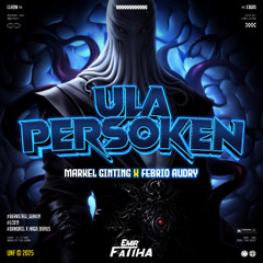 ULA PERSOKEN - ( EMIR FATIHA X MARKEL GINTING X FEBRIO AUDRY ) #BERASTAGI_GENK!!!