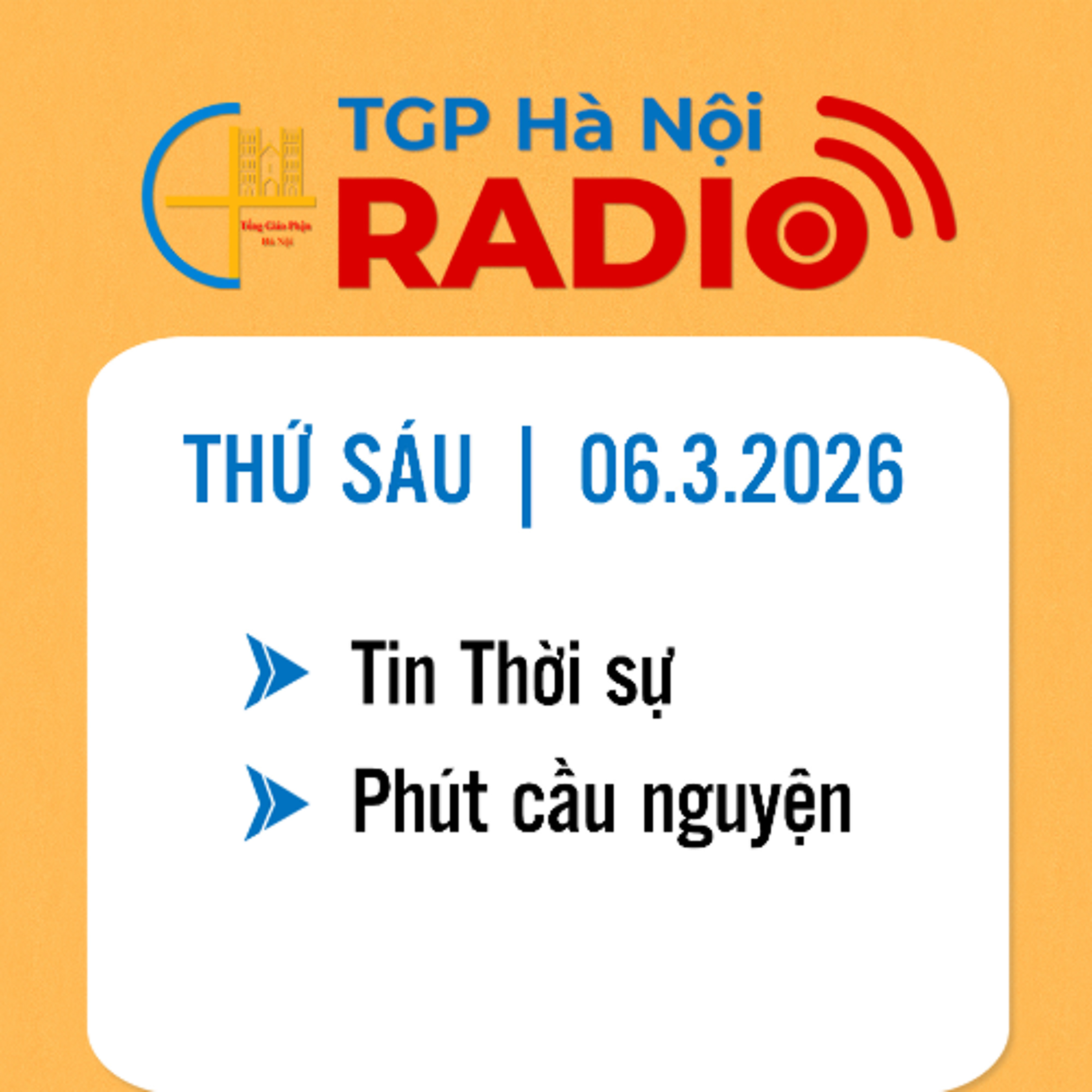 Thứ Sáu ngày 06/3/2026 episode artwork