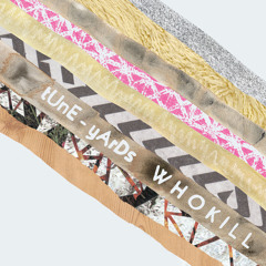 Tune-Yards - My Country