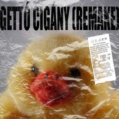 Gettó Cigány (remake)