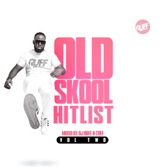 Old Skool Hitlist - Volume 2