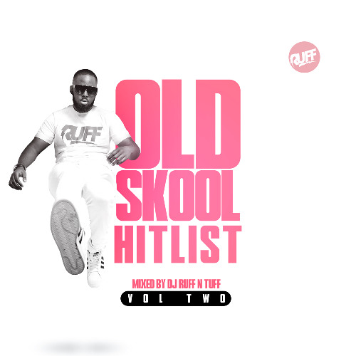 Old Skool Hitlist - Volume 2