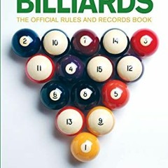 [READ] EBOOK EPUB KINDLE PDF Billiards, Revised and Updated: The Official Rules And Records Book by