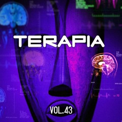 Terapia Music Podcast Vol. 43 [Afro House, Afro/Latin, Tribal House]