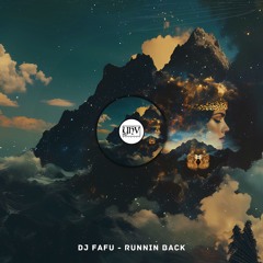 DJ Fafu - Runnin Back (Original Mix) [YHV RECORDS]